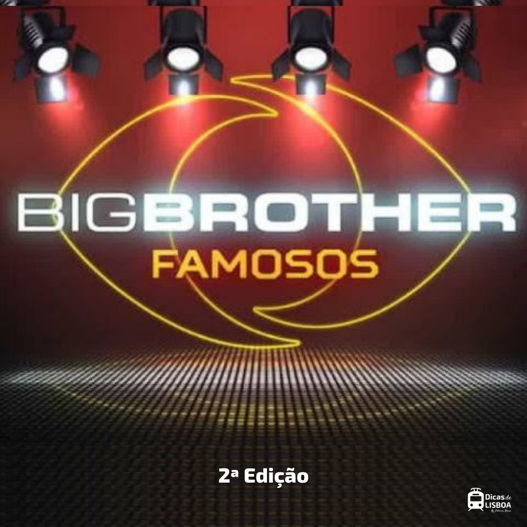 Big Brother Portugal e suas curiosidades - Dicas de Lisboa